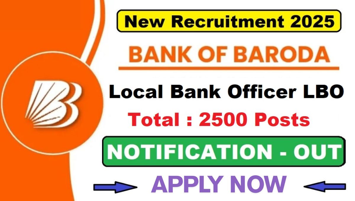 Bank of Baroda LBO Recruitment 2025